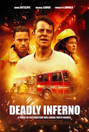 Watch Free Deadly Inferno (2016)