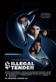 Watch Free Illegal Tender (2007)