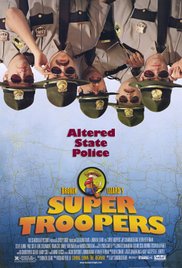 Watch Free Super Troopers 2001