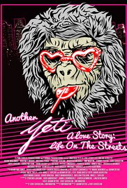 Watch Free Yeti: a Love Story, Life on the Streets (2015)
