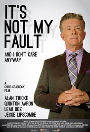 Watch Free Its Not My Fault and I Dont Care Anyway (2015)