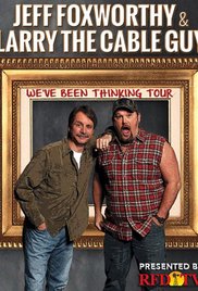 Watch Free Jeff Foxworthy & Larry the Cable Guy: Weve Been Thinking (2016)