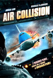 Watch Free Air Collision (2012)