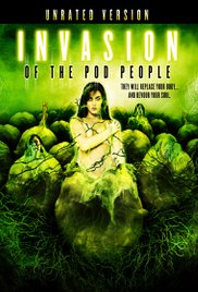 Watch Full Movie :Invasion of the Pod People (2007)