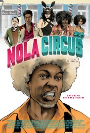 Watch Free N.O.L.A Circus (2016)