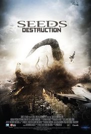 Watch Free Seeds of Destruction (2011)
