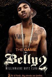 Watch Full Movie :Belly 2 Millionaire Boyz Club 2008