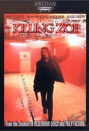 Watch Free Killing Zoe (1993)