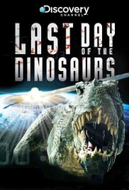Watch Free Last Day of the Dinosaurs (2010)