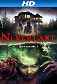 Watch Full Movie :Neverlake (2013)