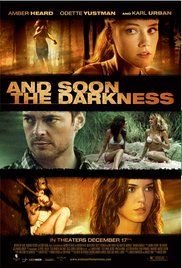 Watch Free And Soon the Darkness (2010)