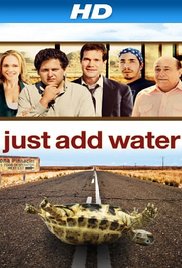 Watch Full Movie :Just Add Water (2008)