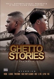 Watch Free Ghetto Stories (2010)
