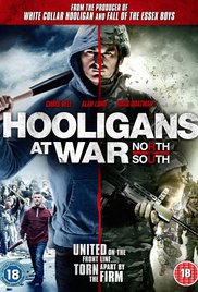Watch Full Movie :Hooligans at War: North vs. South (2015)