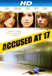 Watch Full Movie :Accused at 17 (2009)