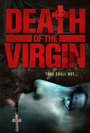 Watch Free Death of the Virgin (2009)