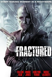 Watch Free Fractured (2013)