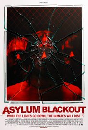 Watch Free Asylum Blackout (2011)