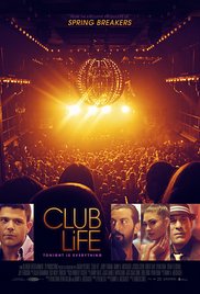 Watch Free Club Life (2015)