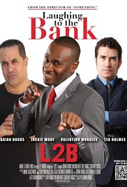 Watch Free Laughing to the Bank (2011)