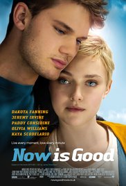 Watch Full Movie :Now Is Good (2012)
