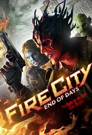 Watch Free Fire City: End of Days (2015)