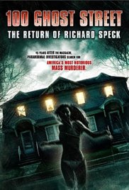 Watch Free 100 Ghost Street: The Return of Richard Speck (2012)
