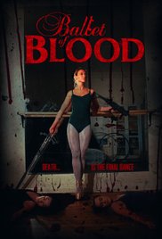 Watch Free Ballet of Blood (2015)