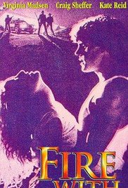 Watch Free Fire with Fire (1986)