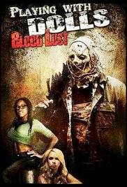 Watch Free Playing with Dolls: Bloodlust (2016)