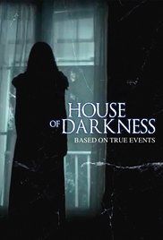 Watch Free House of Darkness (2016)