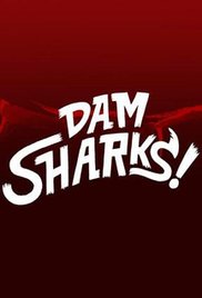 Watch Free Dam Sharks (TV Movie 2016)