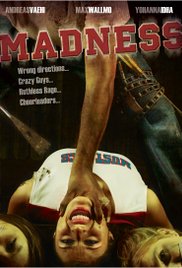 Watch Free Madness (2010)