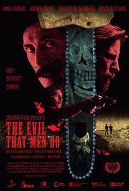Watch Free The Evil That Men Do (2015)