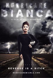 Watch Free Hurricane Bianca (2016)