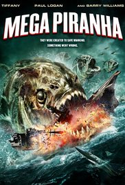 Watch Full Movie :Mega Piranha (2010)