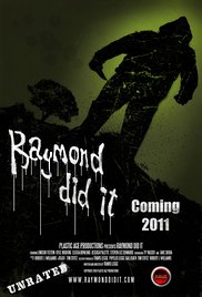 Watch Free Raymond Did It (2011)