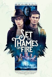 Watch Free Set the Thames on Fire (2015)