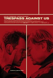 Watch Free Trespass Against Us (2016)