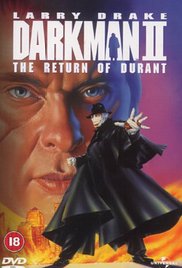 Watch Free Darkman II: The Return of Durant (Video 1995)