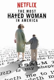 Watch Free The Most Hated Woman in America (2017)